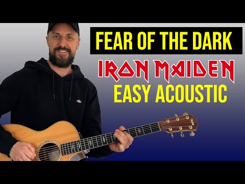 Iron Maiden - Fear Of The Dark - EASY ACOUSTIC Tutorial