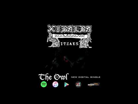 Xibalba Itzaes - The Owl