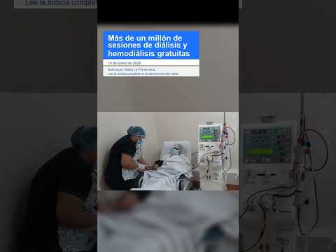 Más de un millón de sesiones de diálisis y hemodiálisis gratuitas