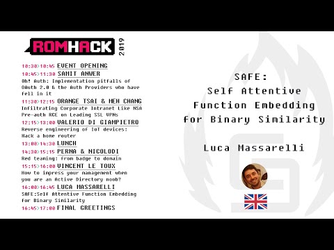RomHack 2019 - Luca Massarelli - SAFE: Self Attentive Function Embedding for Binary Similarity