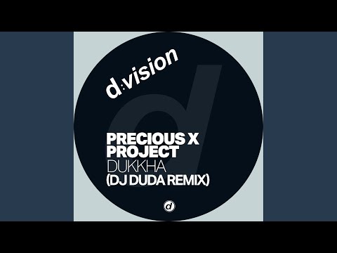 Dukkha (DJ Duda Extended Remix)