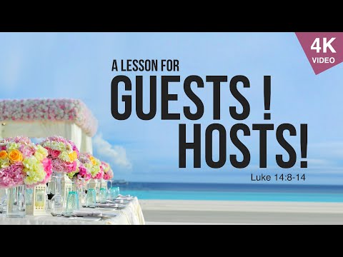 A LESSON FOR GUESTS AND HOSTS