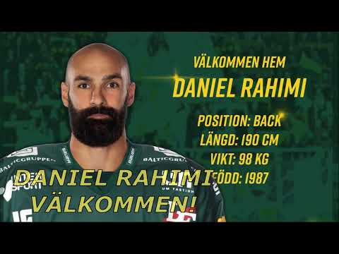 DANIEL RAHIMI VÄLKOMMEN HEM!