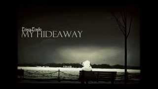 My Hideaway - Priscy Prado