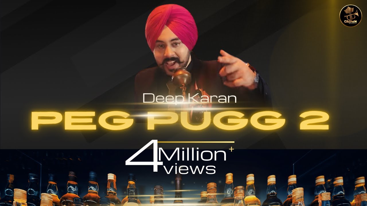 Peg Pugg 2 Lyrics | Deep Karan