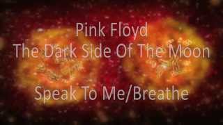 Pink Floyd - Speak To Me/Breathe - Lyrics - HD 720p