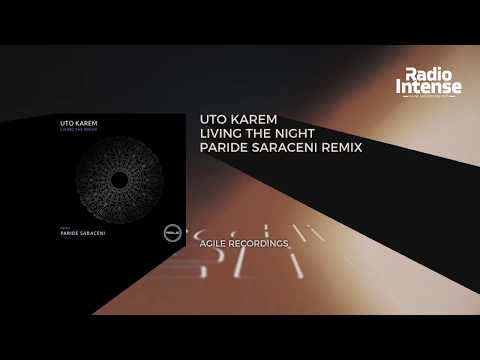 Premiere: Uto Karem - Living The Night (Paride Saraceni Remix) [Agile Recordings] // Techno