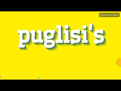 PUGLISI'S - HOW TO SAY PUGLISI'S?