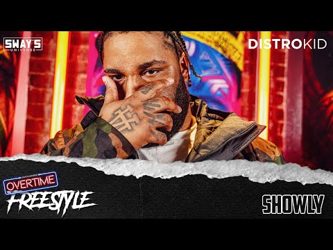 Showly OVERTIME Freestyle  | SWAY’S UNIVERSE