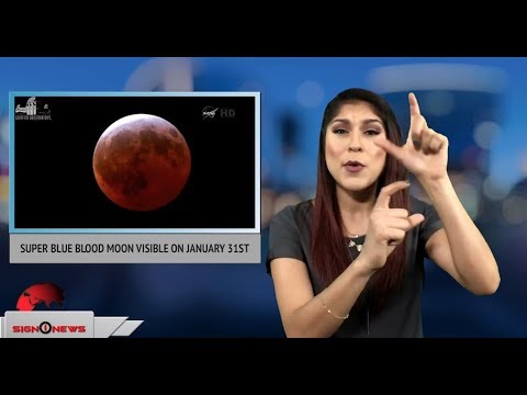 Super blue blood moon visible on January 31st (ASL - 1.20.18)