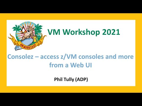 Consolez - access z/VM consoles and more from a Web UI
