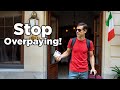 Travel Italy On A Budget Avoid These Costly Mistakes