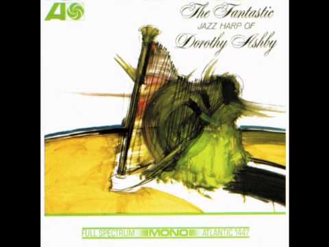 Dorothy Ashby - Essence Of Sapphire