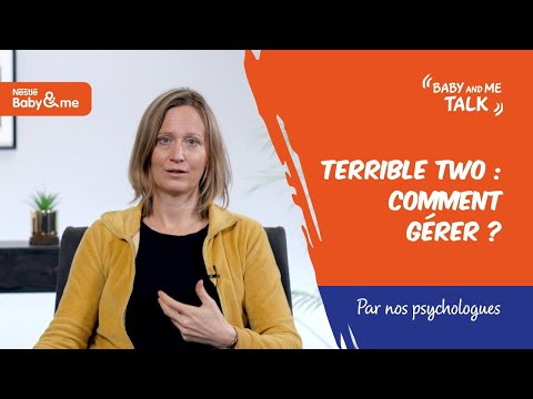 Terrible Two : comment gérer la crise des 2 ans ? par Dr Delphine Jacob | Nestlé Baby&Me Talks