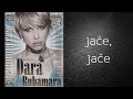 Dara Bubamara Jače Jače Audio