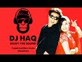 Punjabi Kudi Mare Jhatke | Salaakhen | DJ Haq | Sunny Deol | Raveena Tandon | Bollywood Remix