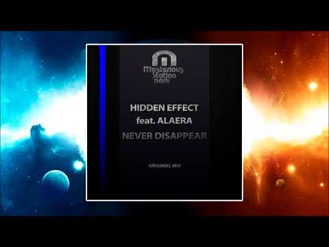 Hidden Effect Feat. Alaera - Never Disappear