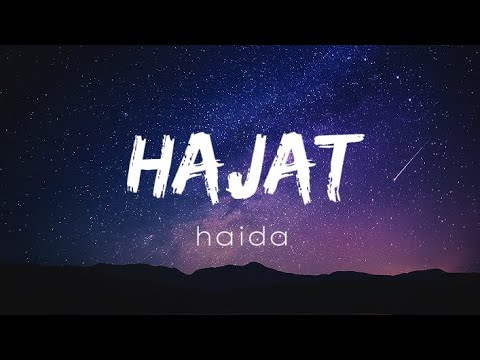 Haida - Hajat (Lirik)