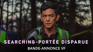 Searching - Portée disparue - Bande annonce