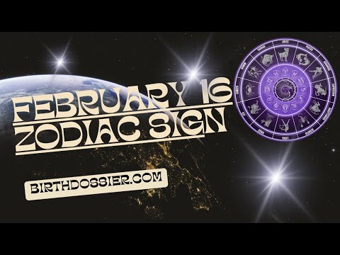 The February 16 Zodiac Sign: Personality Traits and Compatibility