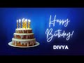 DIVYA Happy birthday song | Happy Birthday DIVYA | DIVYA Happy birthday to You