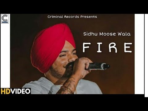 Fire : Sidhu Moose Wala latest new Punjabi song || ( leaked song) 2020 full video