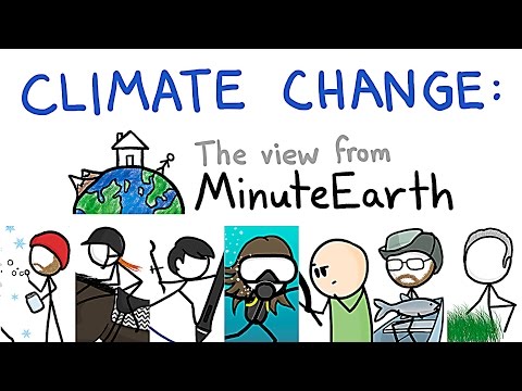 從MinuteEarth的角度看氣候變化 (Climate Change: The View From MinuteEarth | #OursToLose)