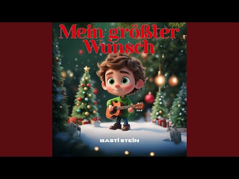 Mein größter Wunsch