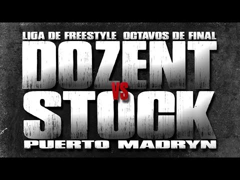 Preliminares Fecha 1 || DOZENT VS STOCK [Octavos] || Liga De Freestyle Puerto Madryn