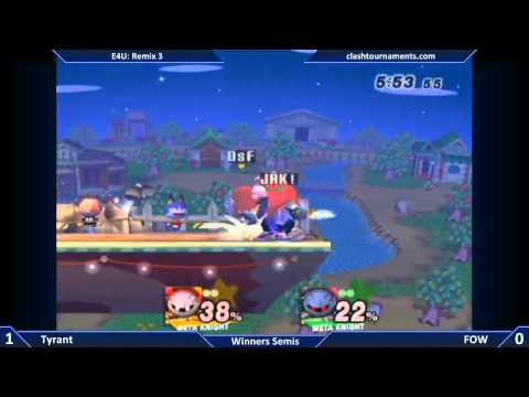 E4U Remix 3 - Tyrant vs FOW - Winners Semis - SSBB