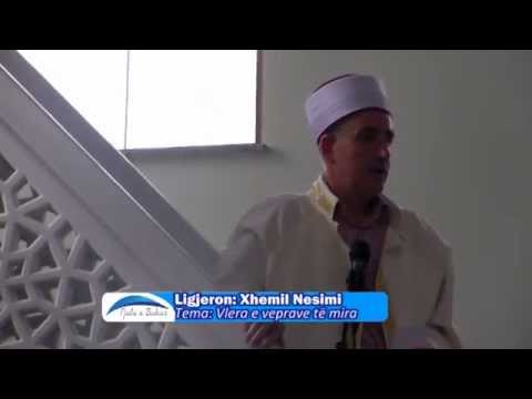 Vlera e veprave të mira - Xhemil Nesimi - Hutbe