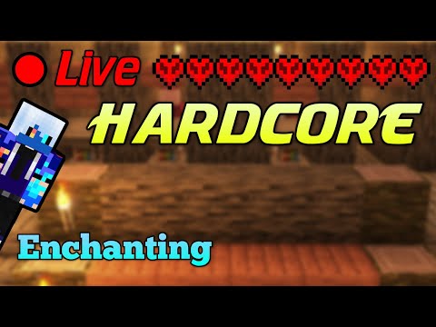 Yet Another Enchanting - A Relaxing Minecraft Hardcore Live Stream \ Java Edition