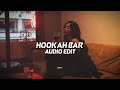 Hookah Bar Edit Audio