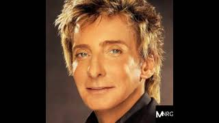 Barry Manilow - Let's Take All Night To Say Goodbye 432