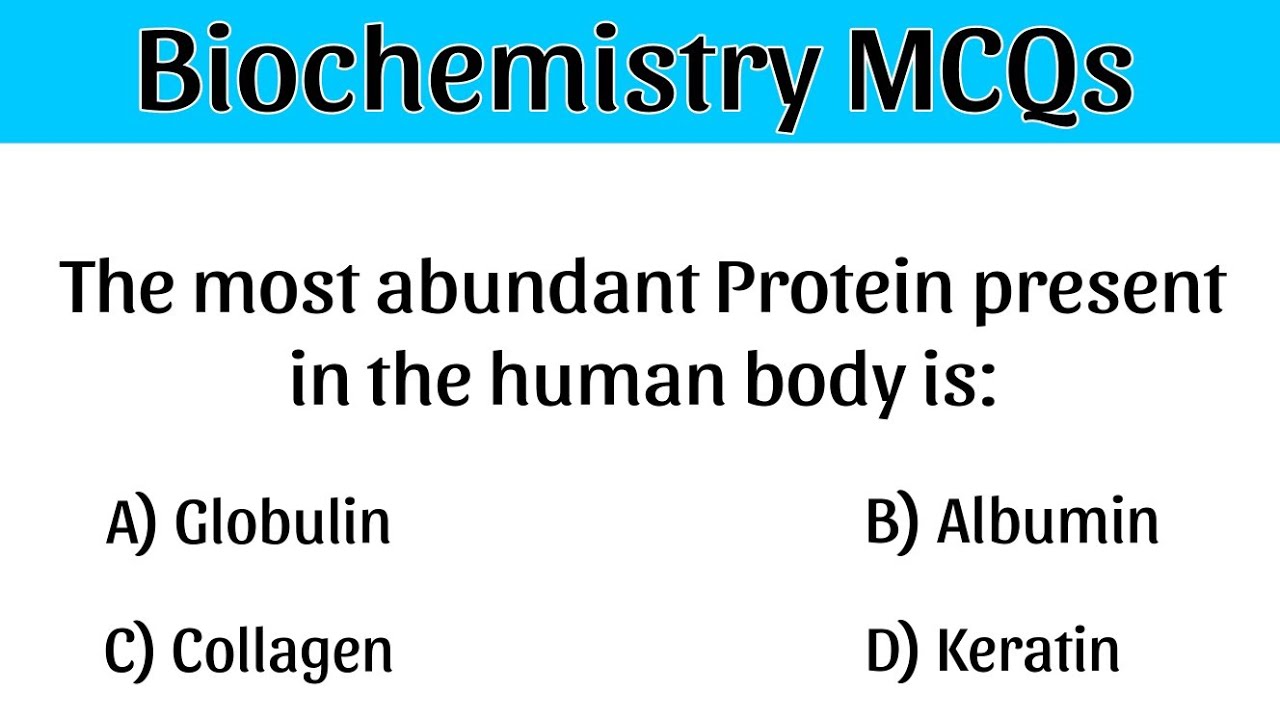 Biochemistry MCQs | biochemistry questions | biochemistry important mcq