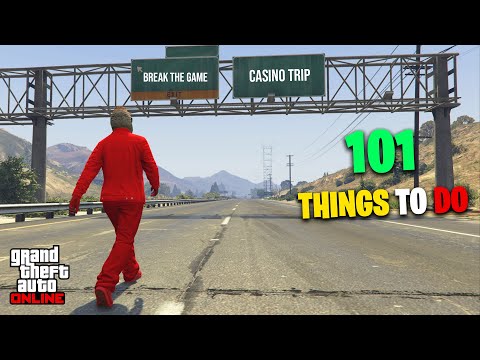 101 Things to Do When You're Bored in GTA Online