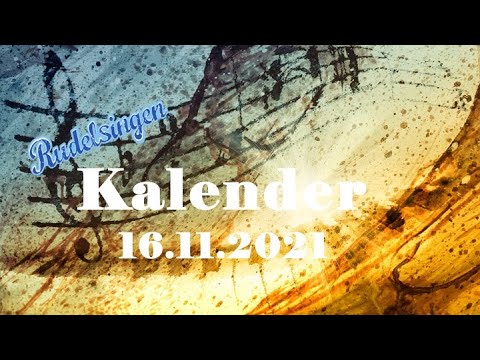 Der Mitsing-Kalender am 16.11.2021  - Tag 320