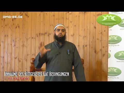 ANNAHME DES BITTGEBETES HAT BEDINGUNGEN mit Abu Maher am 27 07 2018 in Braunschw