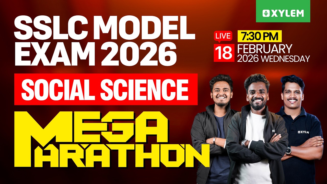 SSLC Model Exam 2026 | Social Science - Mega Marathon | Xylem SSLC