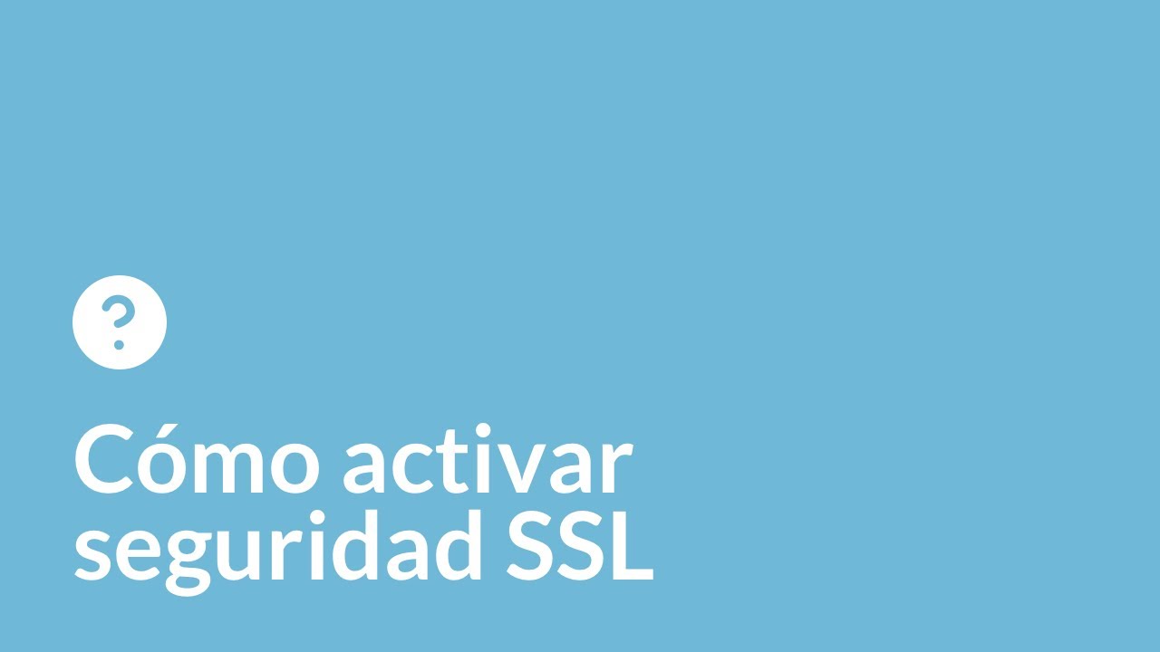 Cómo activar SSL