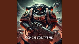 From the Stars We Fell | Chaos Marines