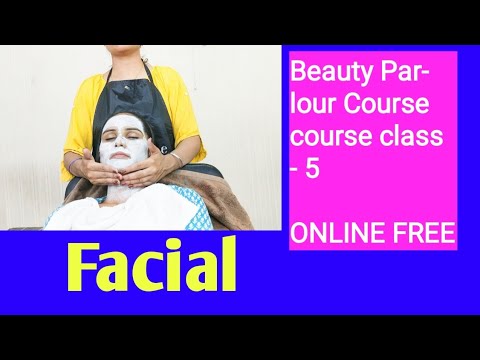 Beauty Parlour Course series ll How to do facial class 5 Video
