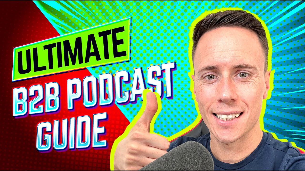 The Only B2B Podcast Guide You Need (Lessons From Spending $75k and 5 Years)