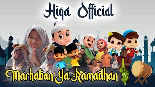Marhaban Ya Ramadhan ~ versi kartun Favorit Anak ~ Hiqa official