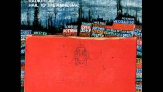 Radiohead -I Will and Like Spinning Plates (reversed): I Will Like Spinning Plates