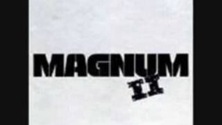 Magnum -  If i could live forever