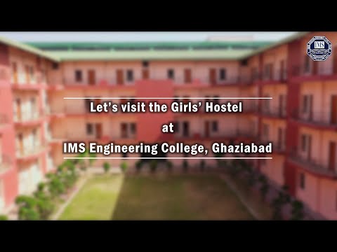IMSEC || Girls Hostel || Infrastructure Video.