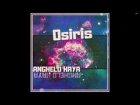 Osiris - Anghelo Haya