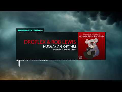 Droplex & Rob Lewis - Hungarian Rhythm