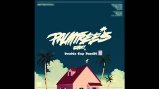 DOUBLE CUP BANDIT - PALM TREES FREESTYLE